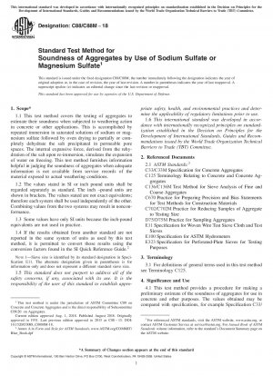 Standard Test Method for Soundness of Aggregates by Use of Sodium Sulfate or Magnesium Sulfate