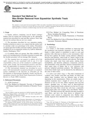 Standard Test Method for Wax Binder Removal from Equestrian Synthetic Track Surfaces