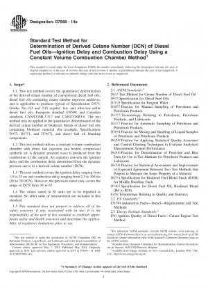 Standard Test Method for Determination of Derived Cetane Number (DCN) of Diesel Fuel Oils—Ignition Delay and Combustion Delay Using a Constant Volume Combustion Chamber Method