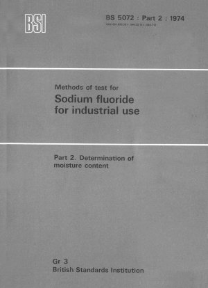 Methods of test for sodium fluoride for industrial use - Determination of moisture content