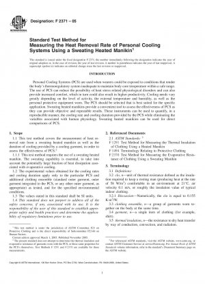 Standard Test Method for Measuring the Heat Removal Rate of Personal Cooling Systems Using a Sweating Heated Manikin