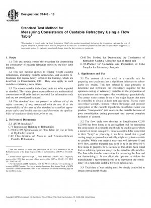 Standard Test Method for  Measuring Consistency of Castable Refractory Using a Flow Table