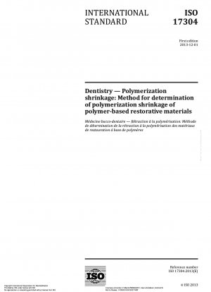 Dentistry.Polymerization shrinkage: Method for determination of polymerization shrinkage of polymer-based restorative materials