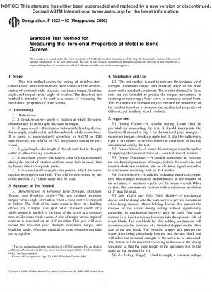 Test Method for Measuring the Torsional Properties of Metallic Bone Screws (Withdrawn 2001)