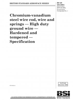 Chromium - vanadium steel wire rod, wire and springs — High duty ground wire — Hardened and tempered — Specification
