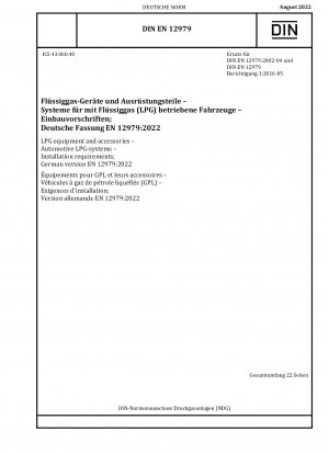 LPG equipment and accessories - Automotive LPG-systems - Installation requirements; German version EN 12979:2022