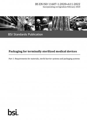 Packaging for terminally sterilized medical devices. Validation requirements for forming, sealing and assembly processes