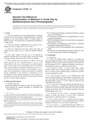 Standard Test Method for Determination of Methanol in Crude Oils by Multidimensional Gas Chromatography