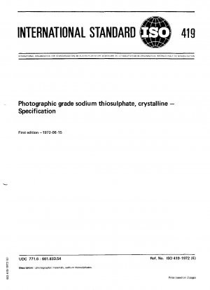 Photographic grade sodium thiosulphate, crystalline; Specification
