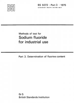 Methods of test for sodium fluoride for industrial use - Determination of fluorine content