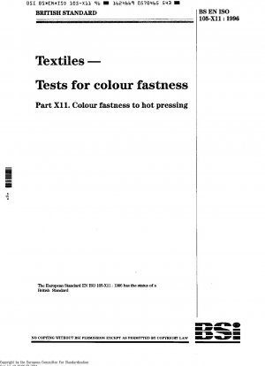 Textiles - Tests for Colour Fastness - Part X11: Colour Fastness to Hot Pressing (ISO 105-X11 : 1994)
