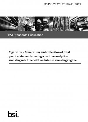 Cigarettes. Generation and collection of total particulate matter using a routine analytical smoking machine with an intense smoking regime