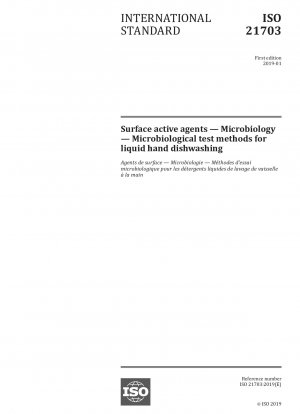 Surface active agents — Microbiology — Microbiological test methods for liquid hand dishwashing