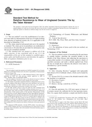 Standard Test Method for Relative Resistance to Wear of Unglazed Ceramic Tile by the Taber Abraser