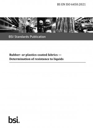 Rubber- or plastics-coated fabrics. Determination of resistance to liquids