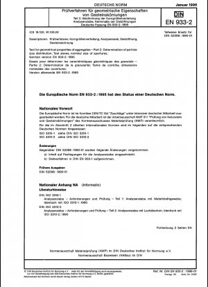 Test for geometrical properties of aggregates - Part 2: Determination of particle size distribution; test sieves, nominal size of apertures; German version EN 933-2:1995