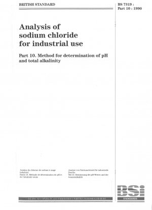 Analysis of sodium chloride for industrial use - Method for determination of pH and total alkalinity