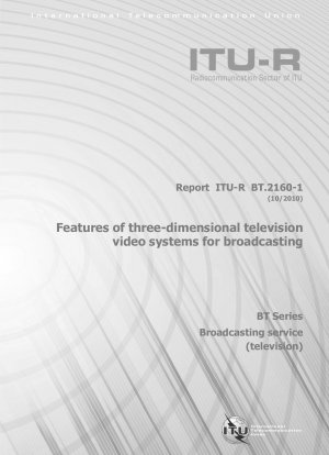Features of three-dimensional television video systems for broadcasting