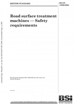 Road surface treatment machines-Safety requirements