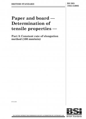 Paper and board - Determination of tensile properties - Constant rate of elongation method (100 mm/min)