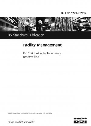 Facility Management. Guidelines for Performance Benchmarking