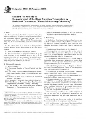 Standard Test Methods for the Assignment of the Glass Transition Temperature by Modulated   Temperature Differential Scanning Calorimetry