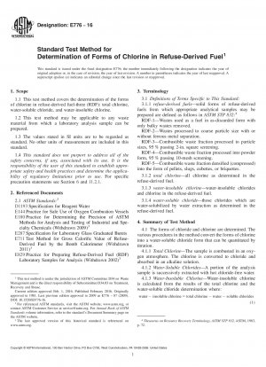 Standard Test Method for  Determination of Forms of Chlorine in Refuse-Derived Fuel