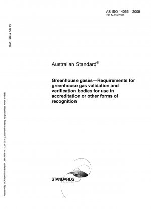 Greenhouse gases Requirements for accreditation or other forms of accreditation by greenhouse gas validation and verification bodies