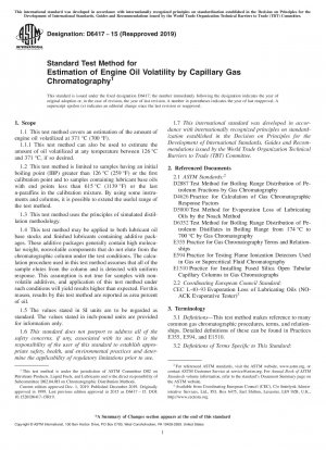 Standard Test Method for Estimation of Engine Oil Volatility by Capillary Gas Chromatography
