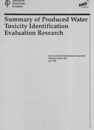 Summary of Produced Water Toxicity Identification Evaluation Research