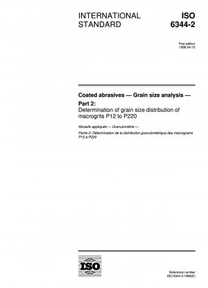 Coated abrasives - Grain size analysis - Part 2: Determination of grain size distribution of macrogrits P12 to P220