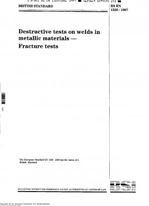 Destructive Tests on Welds in Metallic Materials - Fracture Test