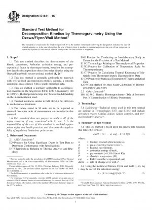 Standard Test Method for  Decomposition Kinetics by Thermogravimetry Using the Ozawa/Flynn/Wall  Method