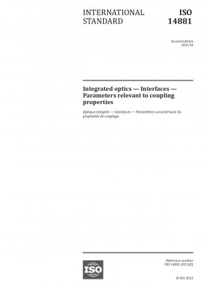 Integrated optics - Interfaces - Parameters relevant to coupling properties