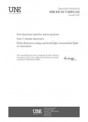 Fire detection and fire alarm systems - Part 7: Smoke detectors - Point detectors using scattered light, transmitted light or ionization