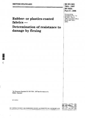 Rubber- or plastics-coated fabrics. Determination of resistance to damage by flexing
