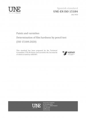 Paints and varnishes - Determination of film hardness by pencil test (ISO 15184:2020)