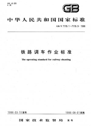 The operating standard for railway shunting.  Railway shunting the operating standard for the mechanized hump
