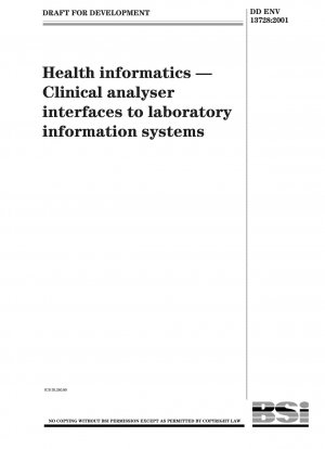 Health informatics. Clinical analyser interfaces to laboratory information systems
