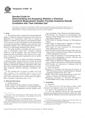 Standard Guide for Demonstrating and Assessing Whether a Chemical Analytical Measurement System Provides Analytical Results Consistent with Their Intended Use