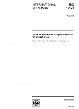Optics and photonics - Specification of raw optical glass