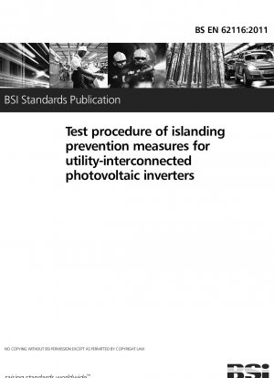 Test procedure of islanding prevention measures for utility-interconnected photovoltaic inverters