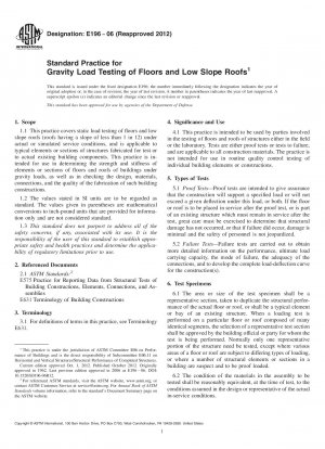 Standard Practice for  Gravity Load Testing of Floors and Low Slope Roofs