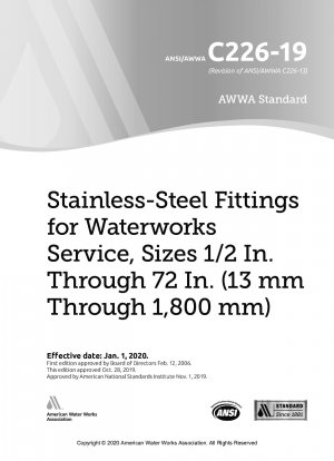 Stainless-Steel Fittings for Waterworks Service, Sizes 1/2 In. Through 72 In. (13 mm Through 1,800 mm)