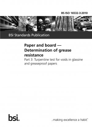 Paper and board. Determination of grease resistance. Turpentine test for voids in glassine and greaseproof papers