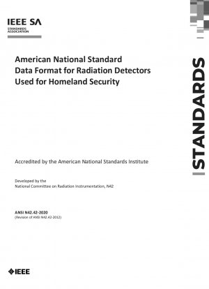 American National Standard Data Format for Radiation Detectors Used for Homeland Security