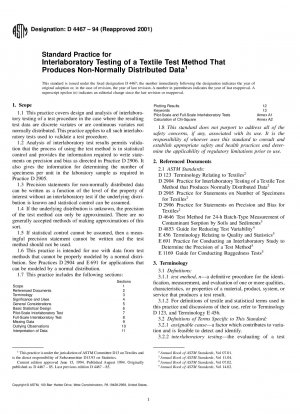 Standard Practice for Interlaboratory Testing of a Textile Test Method That Produces Non-Normally Distributed Data 