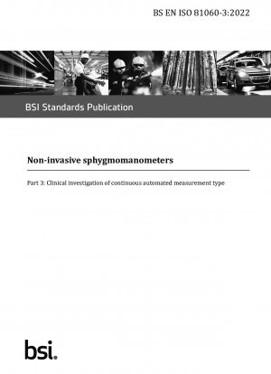 Non-invasive sphygmomanometers - Clinical investigation of continuous automated measurement type