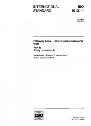 Foldaway beds - Safety requirements and tests - Part 1: Safety requirements
