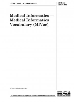 Medical informatics. Medical informatics vocabulary (MIVoc)